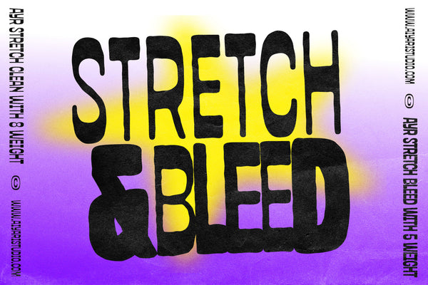 Stretch and Bleed
